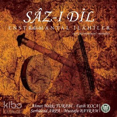 Sâz-ı Dil (CD) Enstrümantal İlahiler - M. Ü. İlahiyat Fakültesi Vakfı Yayınları (1)