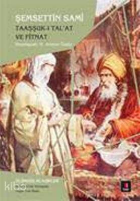 Taaşşuk-ı Talât ve Fitnat - 2