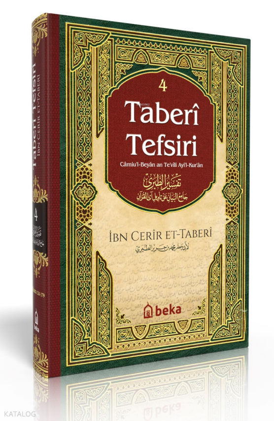 Taberi Tefsiri - Camiul Beyan An Tevili Ayıl Kuran - 4. Cilt - 1