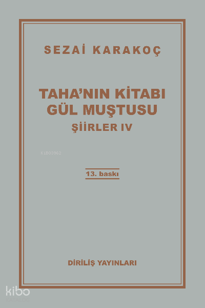 Tahanın KitabıGül Muştusu Şiirler - IV - 1