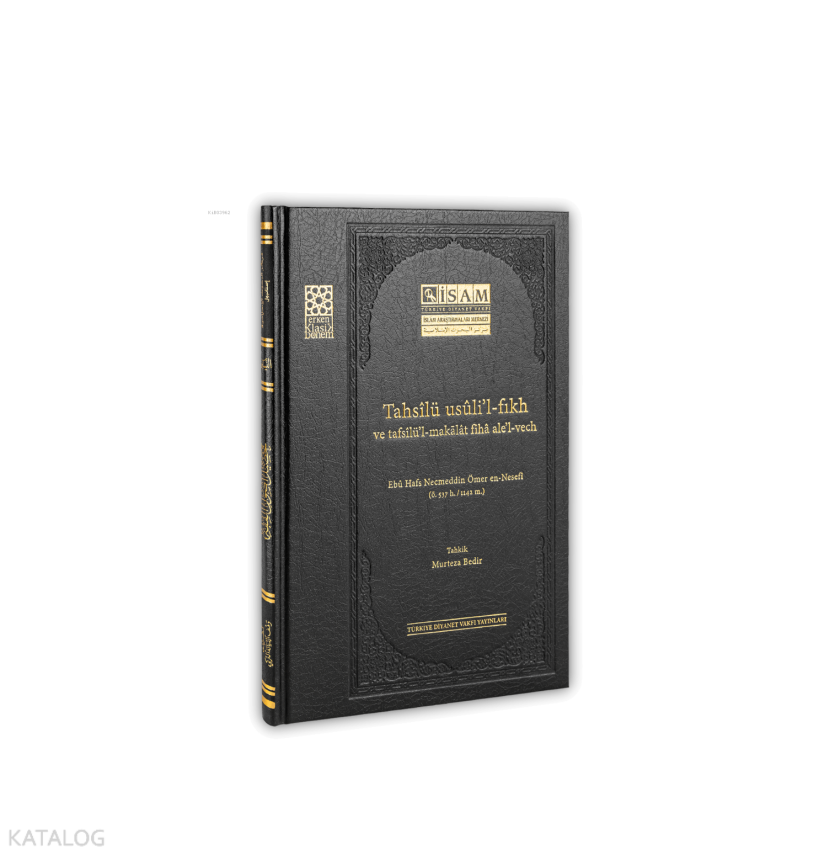 Tahsilü Usulil Fıkh Ve Tafsilül Makalat Fiha Alel Vech - 1