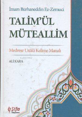 Talimül Müteallim (Medrese Usulü Kelime Manalı) - 1