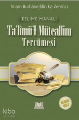 Talimül Müteallim Tercümesi Medrese Usulü Kelime Manalı - 1