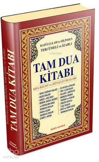 Tam Dua Kitabı (Ciltli, Şamua) Rasûlullahın Dilinden Tercümeli ve İzahlı - 1