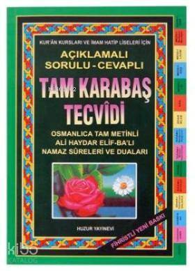 Tam Karabaş Tecvîdi Açıklamalı Sorulu - Cevaplı Fihristli - 1