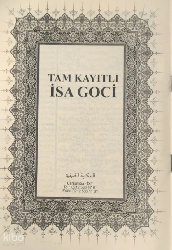 Tam Kayıtlı İsa Goci (Medrese Usulü Eski Dizgi Arapça, Kapaksız Fasikül) - 1