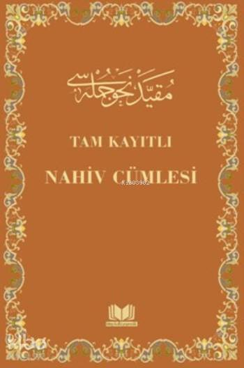 Tam Kayıtlı Nahiv Cümlesi (Ciltli) - 1