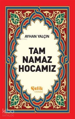 Tam Namaz Hocamız - 1