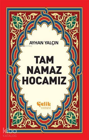 Tam Namaz Hocamız - 1