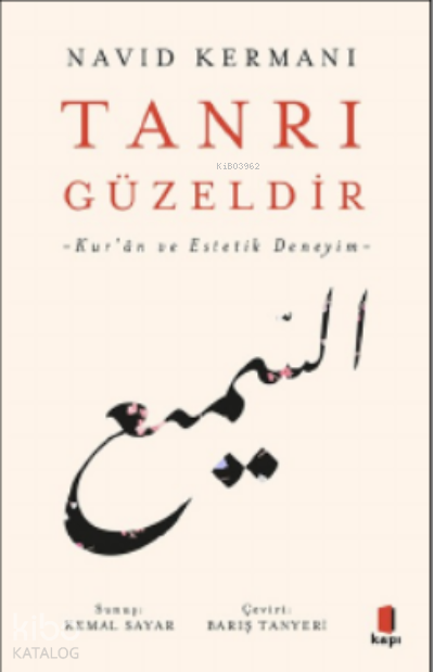 Tanrı Güzeldir -Kur’ân ve Estetik Deneyim- - 2