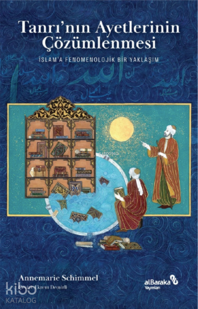 Tanrı’nın Ayetlerinin Çözümlenmesi - 1