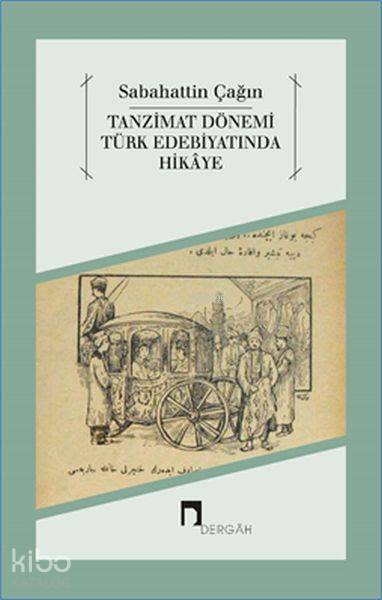 Tanzimat Dönemi Türk Edebiyatında Hikaye - 2