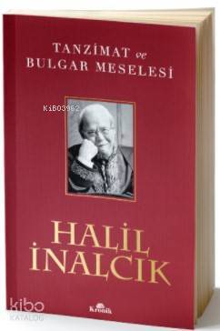 Tanzimat ve Bulgar Meselesi - 1