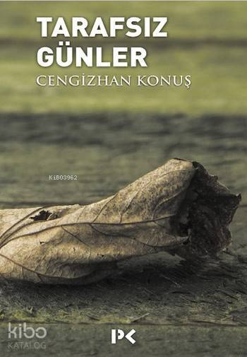 Tarafsız Günler - 1