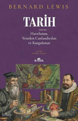 Tarih Hatırlanan Yeniden Canlandırılan Kurgulanan - 1