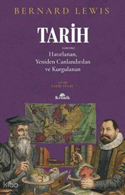 Tarih Hatırlanan Yeniden Canlandırılan Kurgulanan - 1