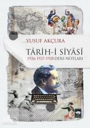 Tarih-i Siyasi 1926-1927-1928 Ders Notları - 1