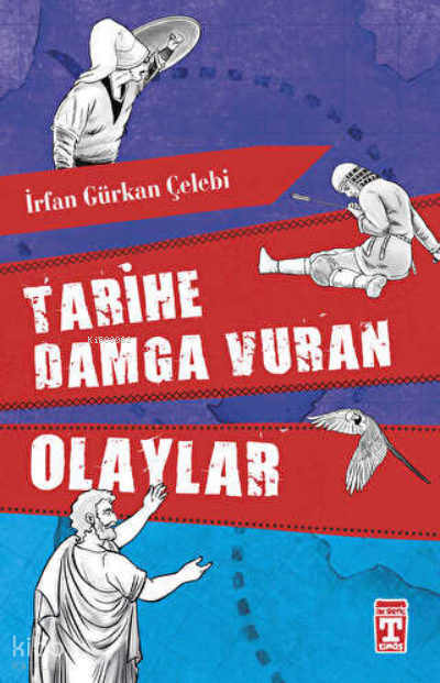 Tarihe Damga Vuran Olaylar - 2