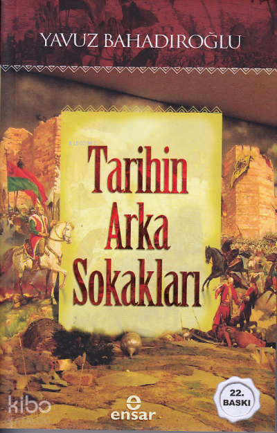 Tarihin Arka Sokakları - 2