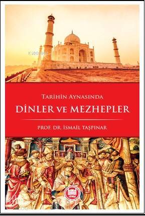 Tarihin Aynasında Dinler ve Mezhepler - 2