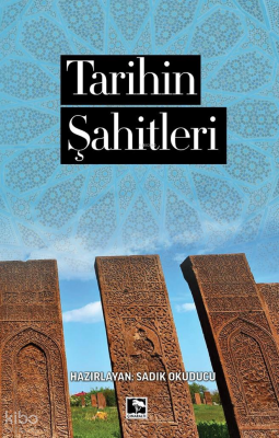 Tarihin Şahitleri - 1