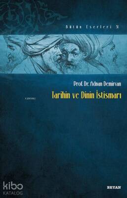 Tarihin ve Dinin İstismarı - 1