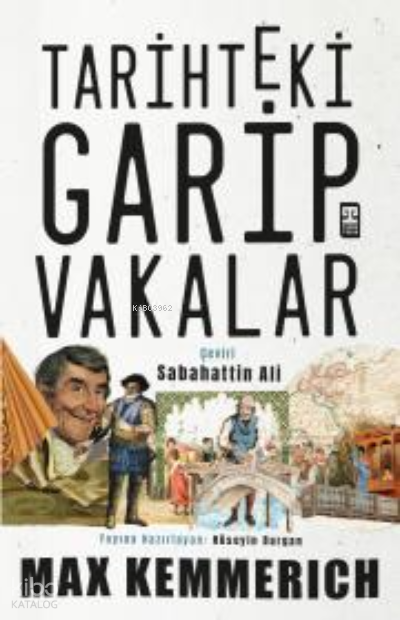 Tarihteki Garip Vakalar - 2
