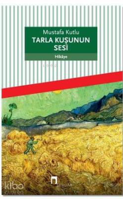 Tarla Kuşunun Sesi - Dergah Yayınları (1)