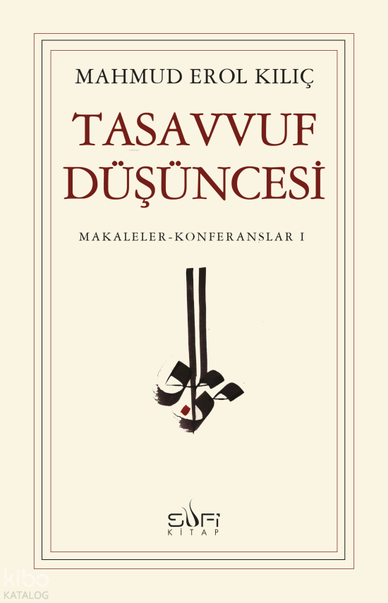 Tasavvuf Düşüncesi Makaleler - Konferanslar 1 - 1