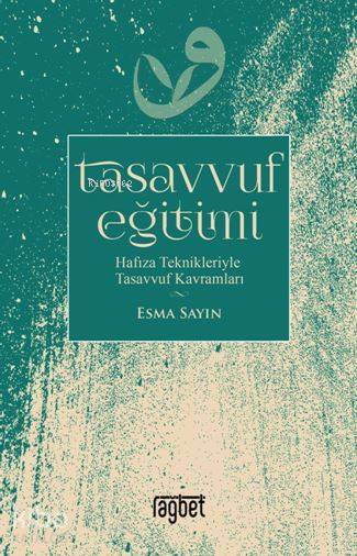 Tasavvuf Eğitimi - 2