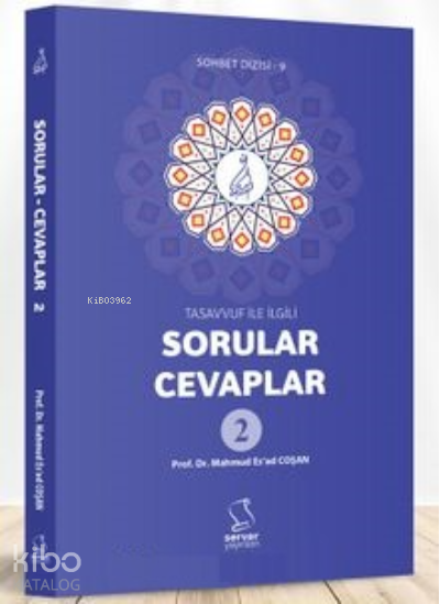 Tasavvuf ile İlgiliSorular-Cevaplar - 1