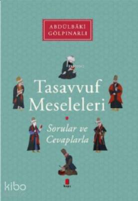Tasavvuf Meseleleri Sorular ve Cevaplarla - 1