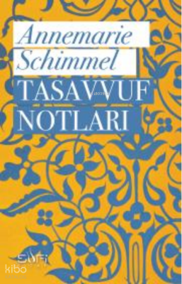 Tasavvuf Notları - Sufi Kitap