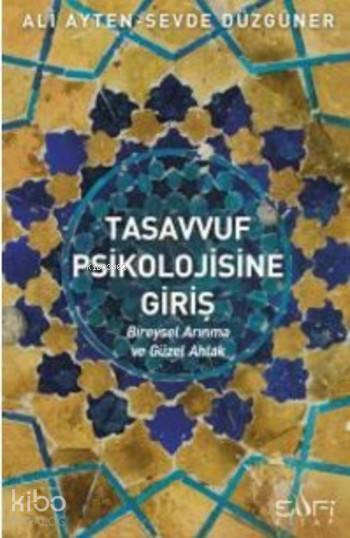 Tasavvuf Psikolojisine Giriş - 2