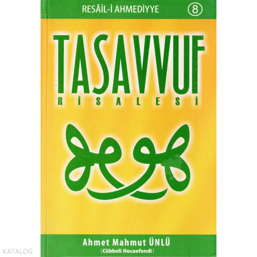 Tasavvuf Risalesi - 1