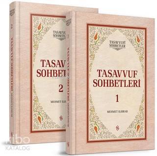 Tasavvuf Sohbetleri (2 Cilt Takım) Tasavvufi Sohbetler - 1