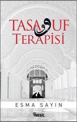 Tasavvuf Terapisi - 2