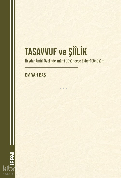 Tasavvuf ve Şiîlik - 1