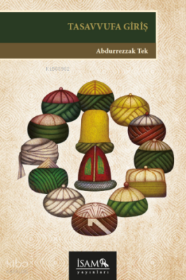Tasavvufa Giriş - İSAM (İslam Araştırmaları Merkezi)
