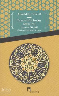 Tasavvufta İnsan Meselesi İnsan-ı Kâmil - Dergah Yayınları