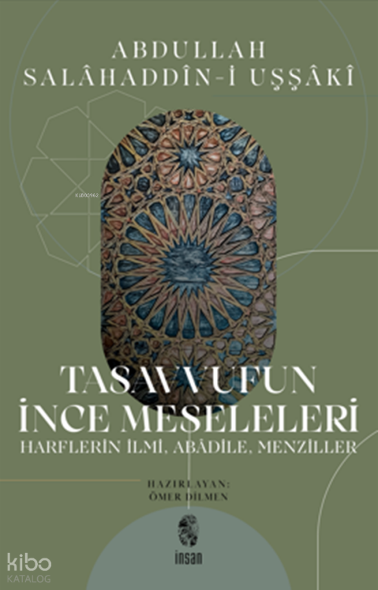 Tasavvufun İnce MeseleleriHarflerin İlmi, Abâdile, Menziller - 1