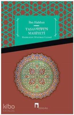 Tasavvufun Mahiyeti Şifaus-Sail - Dergah Yayınları