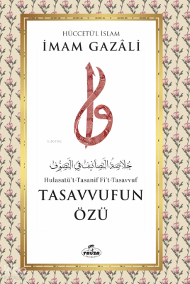 Tasavvufun Özü - 1