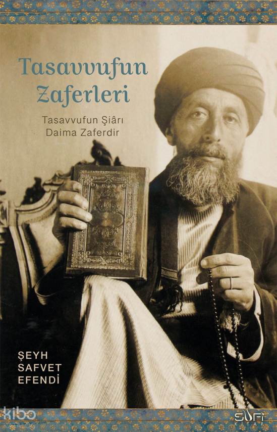 Tasavvufun Zaferleri - 1