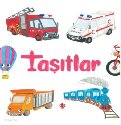 Taşıtlar 0-3 Yaş - 2