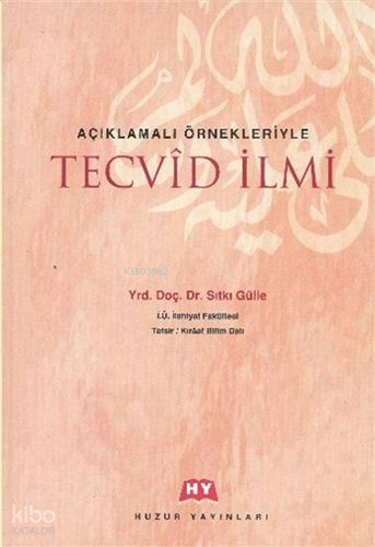 Tecvid İlmi Açıklamalı Örnekleriyle - 1
