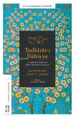 Tedbirat-ı İlahiyye Et-Tedbiratül-İlahiyye fi Islahil-Memleketil-İnsaniyye - 1
