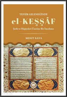 Tefsir Geleneğinde El - Keşşaf - 1