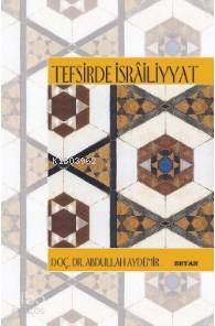 Tefsirde İsrailiyyat - 1