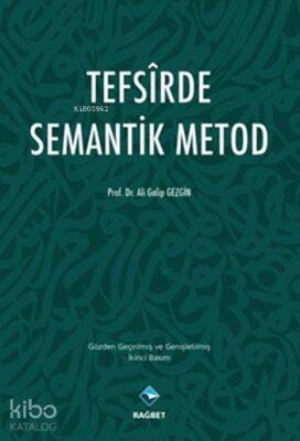 Tefsîrde Semantik Metod - 2
